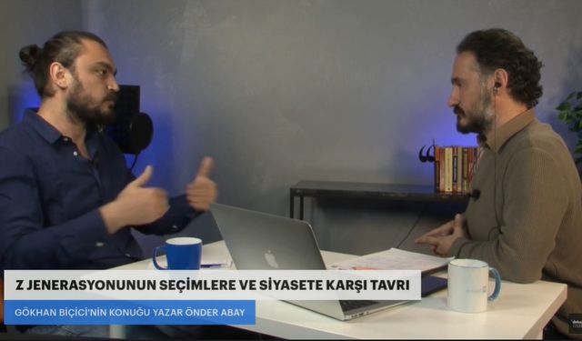 Gazeteci-Yazar Önder Abay: Cumhuriyeti kuran kuşak da Z kuşağıydı