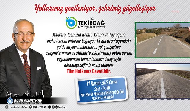 Tekirdağ Büyükşehir Belediyesi Hemit, Yılanlı ve Yaylagöne mahalleleri bağlantı yolunu 11 Kasım’da hizmete açacak