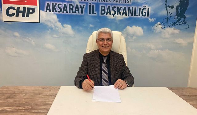 CHP Aksaray İl Başkanlığı'na Hacı Ali Keleş seçildi