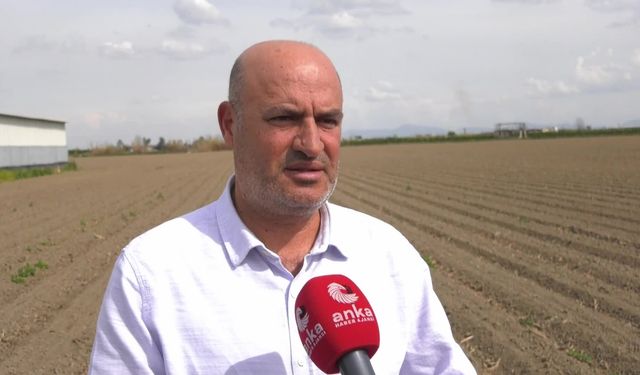 Adana Tarım Platformu sözcüsü İncefikir tarımsal krize dikkat çekti: Deprem bölgeleri tarımın yüzde 40'ını yapıyordu