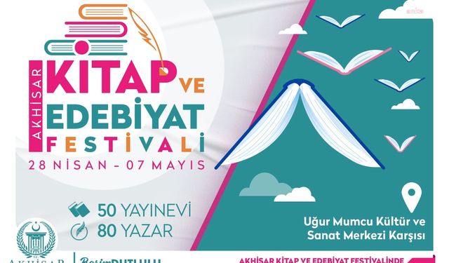 Akhisar Belediyesi’nin Kitap ve Edebiyat Festivali başlıyor