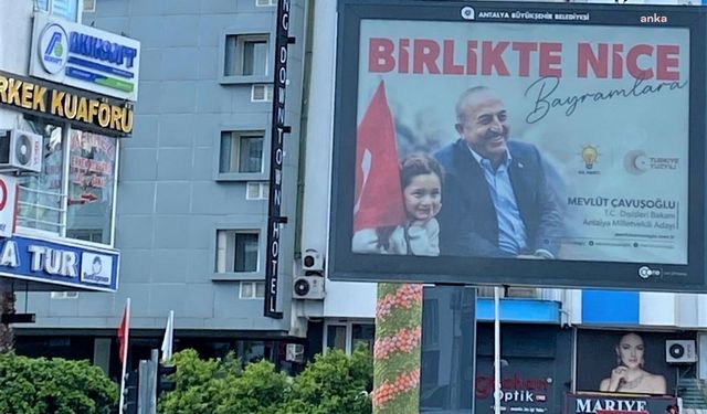 Seçim kurulu, AKP Milletvekili Adayı Çavuşoğlu’nun seçim kanunu ihlal eden görselinin kaldırılmasına karar verdi