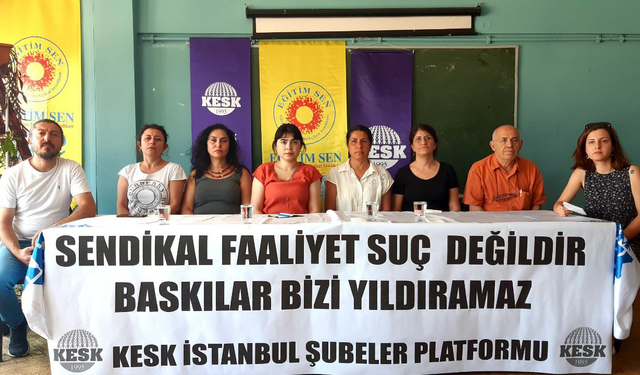 KESK İstanbul Şubeler Platformu: Sendikal faaliyet suç değildir, yargılanamaz