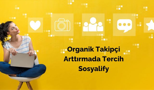 Organik Instagram Takipçi Satın Al Paketlerinde Tercih Sosyalify