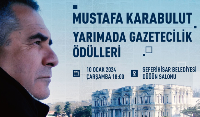 Mustafa Karabulut Yarımada Gazetecilik Ödülleri sahiplerini arıyor