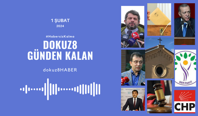 Günden Kalan | "Avukatlar Can Atalay nöbetinde, siyasi partiler yerel seçim telaşında": 1 Şubat'ta neler yaşandı?