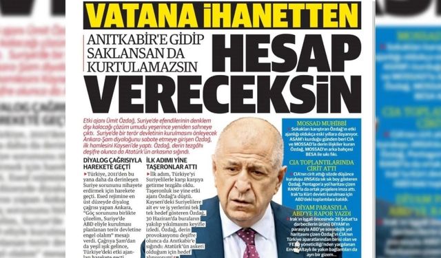 Yeni Şafak-Ümit Özdağ kavgası büyüyor: 'Vatana ihanetten hesap vereceksin'