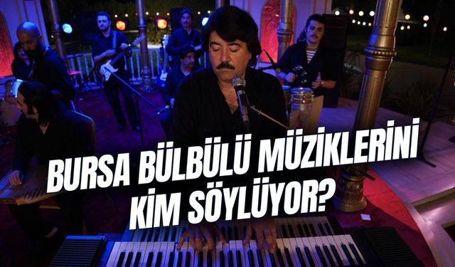 Bursa Bülbülü Müziklerini Kim Söylüyor? Beyaz Zambaklar Söz Müzik Kime Ait?