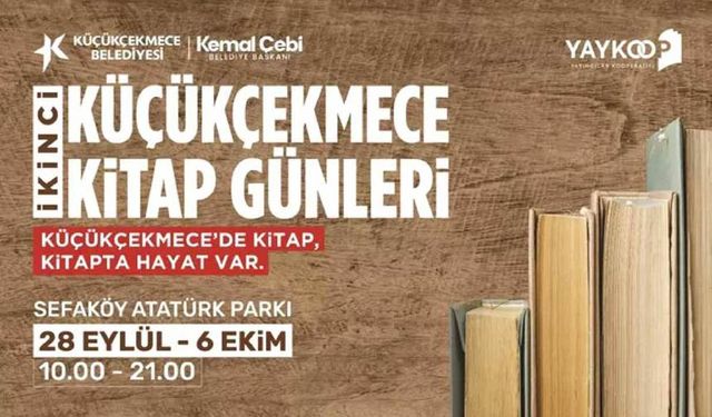 Küçükçekmece Kitap Günleri başlıyor: 50'ye yakın yazar ağırlanacak