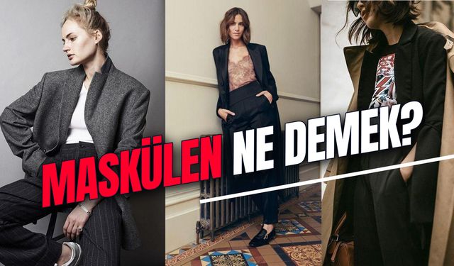 Maskülen Ne Demek? TDK Sözlük Anlamı Nedir? İşte Detaylar…