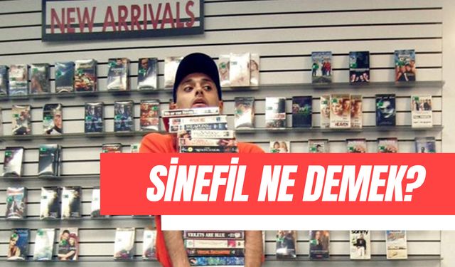 Sinefil Ne Demek? TDK Sözlük Anlamı! İşte Detaylar…