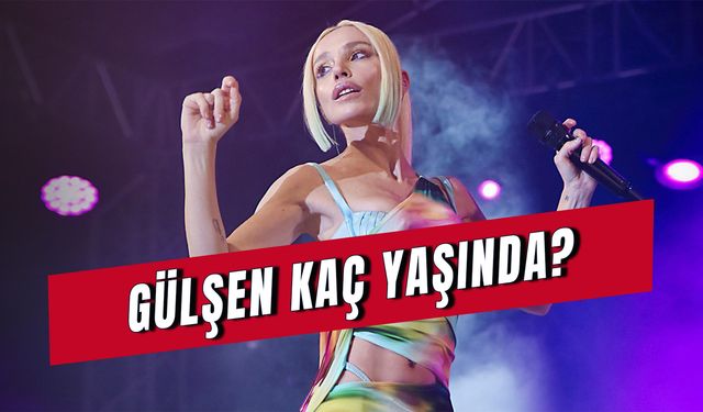 Gülşen Kaç Yaşında? Şarkıcı Gülşen Bayraktar Çolakoğlu Kimdir?