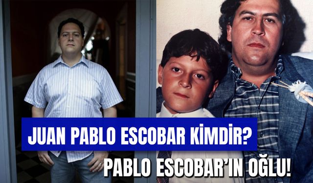 Juan Pablo Escobar Kimdir? Pablo Escobar’ın Serveti Kime Kaldı?