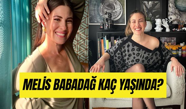 Melis Babadağ Kaç Yaşında? Pis Yedili Elçin Kimdir?