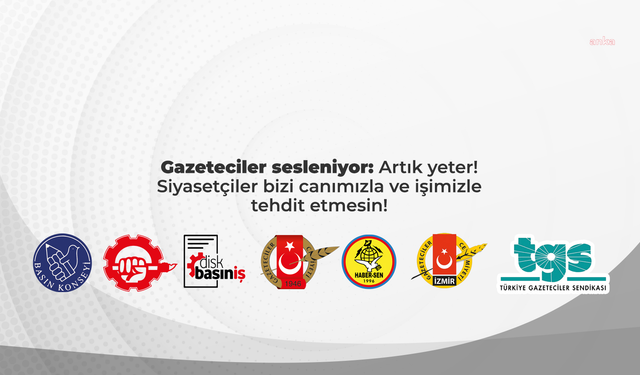 Gazetecilik Örgütlerinden Sert Tepki: “Tehlikeli Üslup Gazetecileri Hedef Alıyor”