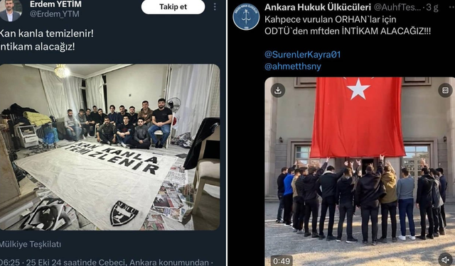 Ülkücü gruptan, Ankara Üniversitesi ve ODTÜ’de öğrencilerine yönelik ‘saldırı’ çağrısı