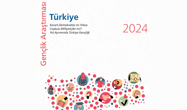 Türkiye Gençlik Araştırması 2024: Kararlı demokratlar mı, coşkulu milliyetçiler mi?