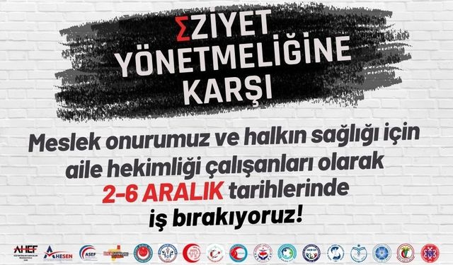 TTB: Eziyet yönetmeliğine karşı 2-6 aralık tarihlerinde iş bırakıyoruz!