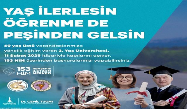 İzmir Büyükşehir Belediyesi’nden 60 yaş ve üstü yurttaşlar için ücretsiz üniversite