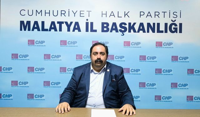 CHP Malatya İl Başkanı Yıldız: Ekrem İmamoğlu’na soruşturma açanlar söz konusu Malatya olunca neden sesiz kalmaktalar