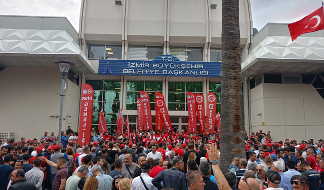 İzmir'de Büyükşehir’e grev kararı asıldı