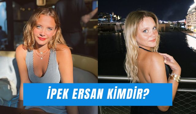 İpek Ersan Kimdir? Ünlü İçerik Üreticisinin Yaşı ve Boyu…