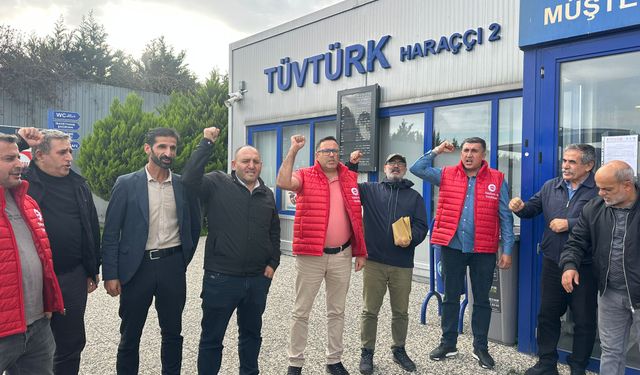 DİSK'e bağlı Nakliyat-İş Sendikası, TÜVTÜRK İstanbul istasyonlarında grev ilan etti