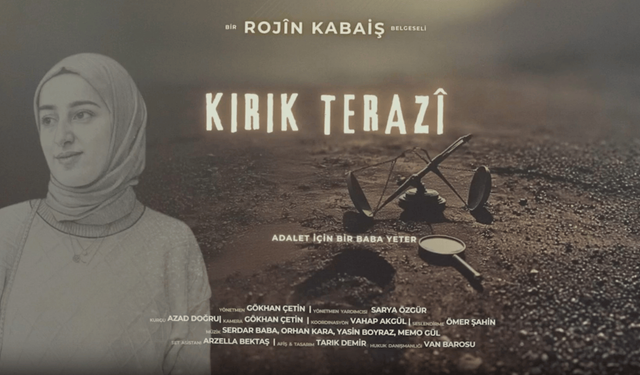 Rojin Kabaiş’in adalet arayışını konu alan “Kırık Terazi” belgeseli Diyarbakır’da gösterime girdi
