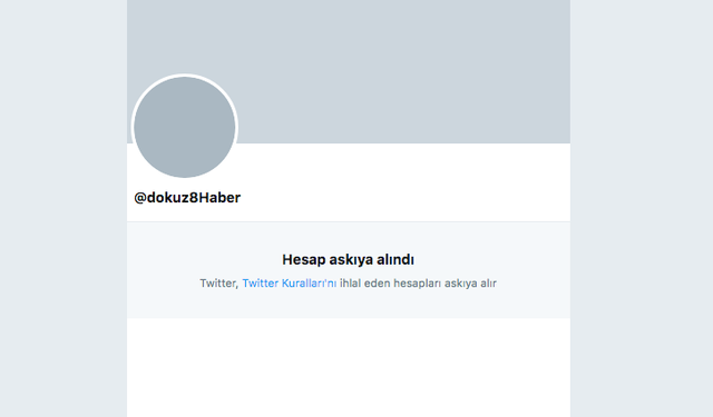 dokuz8NEWS' Flagship Twitter Account @dokuz8haber Suspended & Later Reinstated