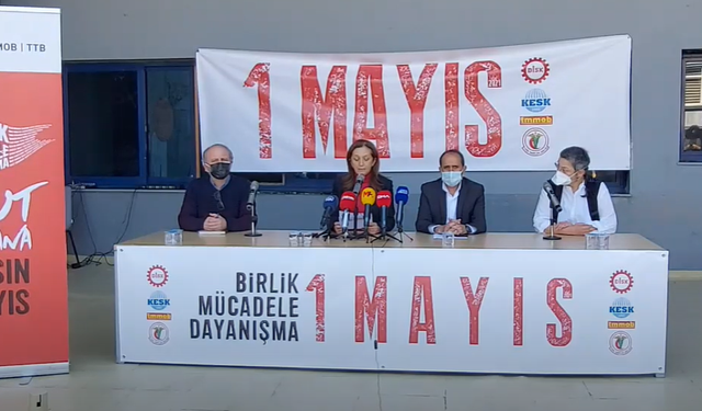 DİSK, KESK, TMMOB ve TTB 1 Mayıs programını açıkladı: "Meydanlarda olacağız"