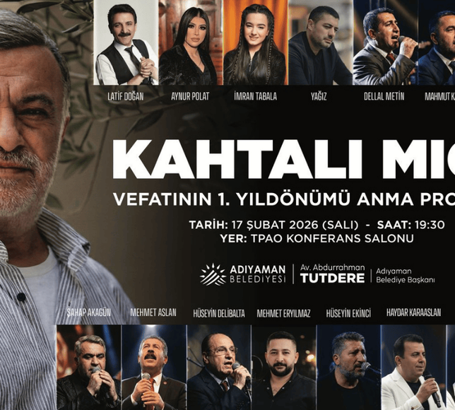 Adıyaman'da Kahtalı Mıçe için vefatının birinci yılında anma programı düzenlenecek