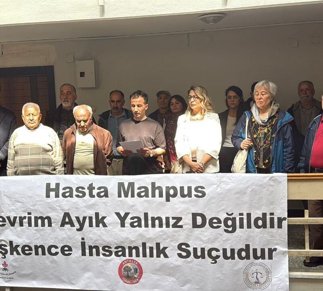 Antalya'da İHD ve ÖHD'den mahpus Devrim Ayık için hak ihlali raporu