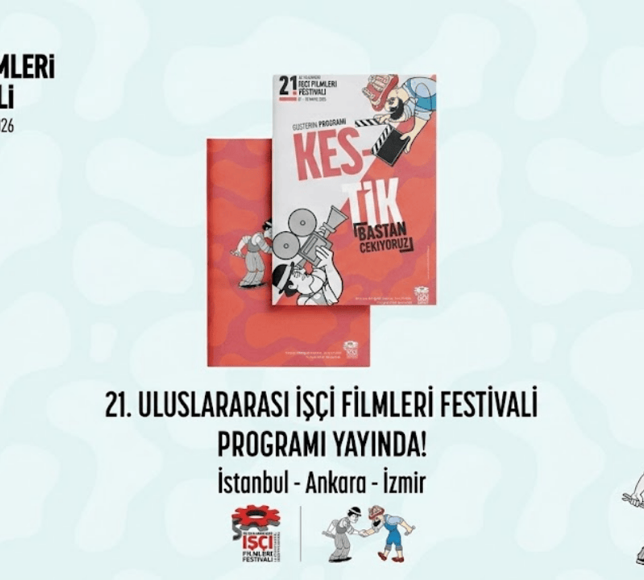 21. Uluslararası İşçi Filmleri Festivali 2 Mayıs’ta başlıyor