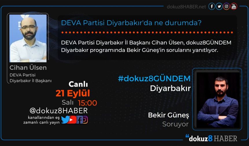 dokuz8GÜNDEM Diyarbakır | DEVA Partisi Diyarbakır'da ne durumda?