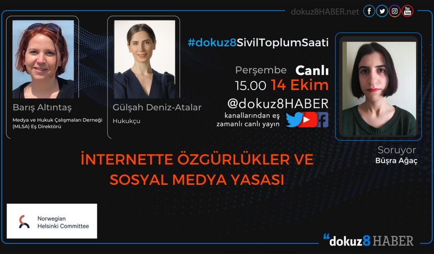 dokuz8SivilToplumSaati | İnternette Özgürlükler ve Sosyal Medya Yasası