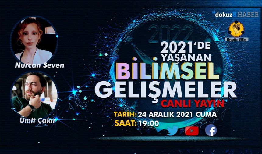 dokuz8HypatiaBilim l Bilimsel Gelişmeler I Almanak 2021