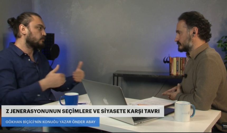 Gazeteci-Yazar Önder Abay: Cumhuriyeti kuran kuşak da Z kuşağıydı