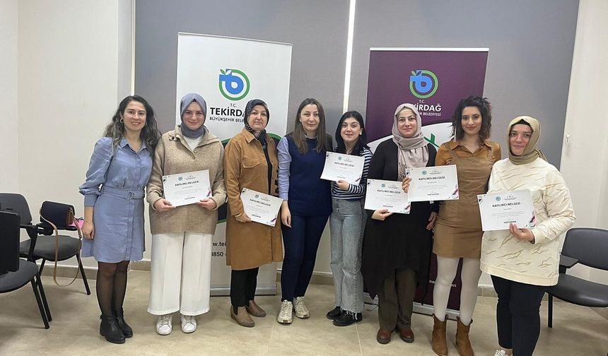 Tekirdağ Büyükşehir'in Çerkezköy Kadın Danışma Merkezi'nde kadın çalışmaları atölyesi tamamlandı