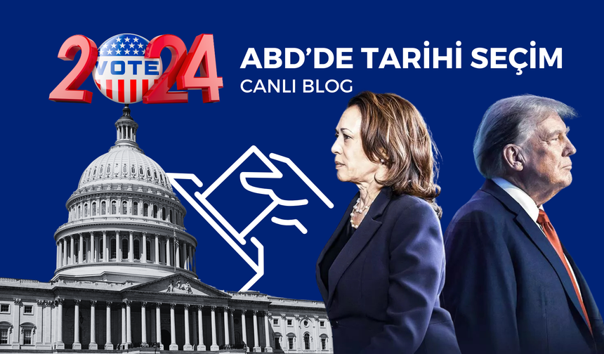 🔴 Canlı Blog: ABD'de tarihi seçimler...oy sayımları devam ediyor...Trump önde