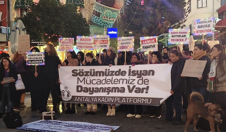 Antalya Kadın Platformunu: Sözümüzde isyan mücadelemizde dayanışma var!