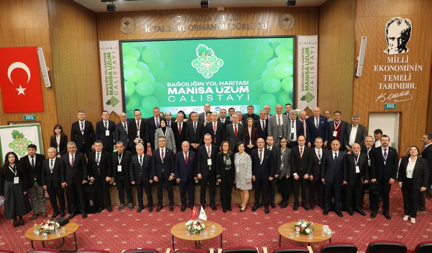 Ege’nin gururu Sofralık ve ihracatlık üzüm çalıştayı Manisa’da yeni yol haritası aradı