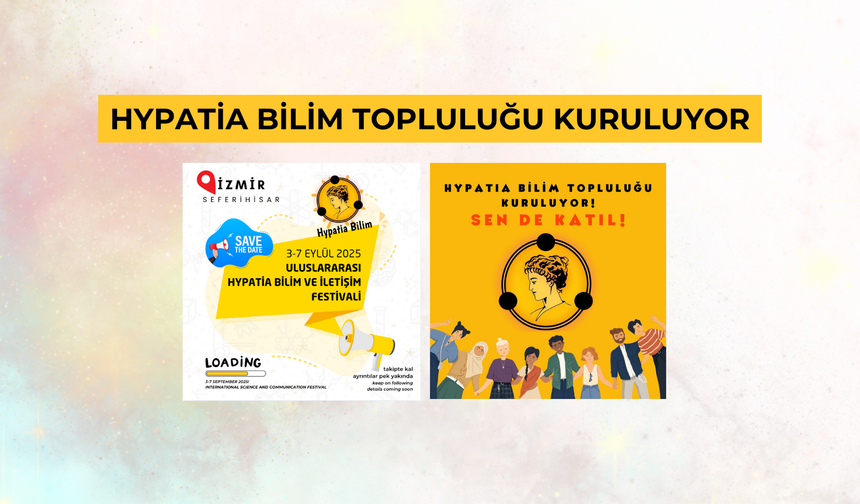 Hypatia Bilim Topluluğu kuruluyor