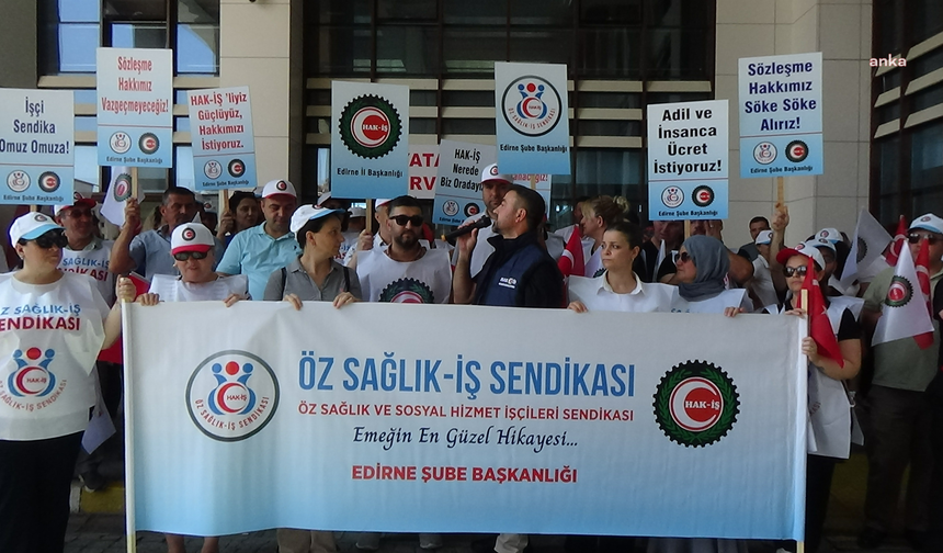 Edirne'de sağlık çalışanlarından yüzde 16'lık zam teklifine karşı eylem