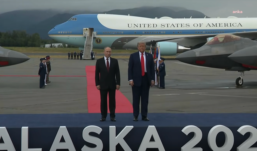 Trump ve Putin Alaska’da bir araya geldi