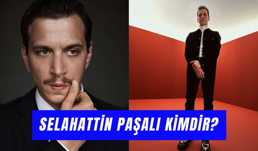 Selahattin Paşalı Boyu: Kıskanmak Dizisinin Nüzhet’i Hakkında Merak Edilenler…