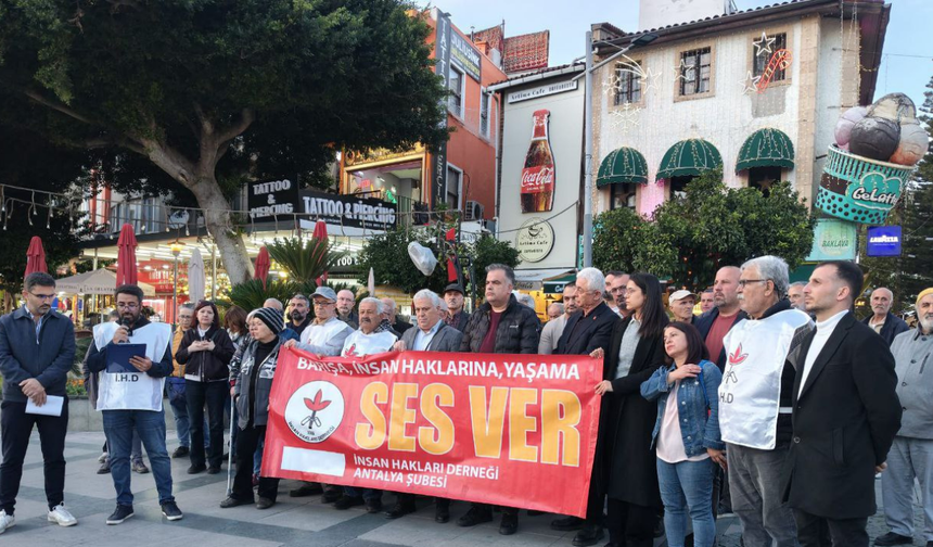 İHD Antalya Şubesi’nden 10 Aralık mesajı: Barışın insan haklarına, insan haklarının da barışa ihtiyacı var