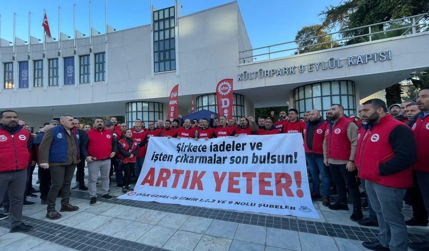 DİSK/Genel-İş üyeleri Basmane Kapısı önünde eyleme devam ediyor