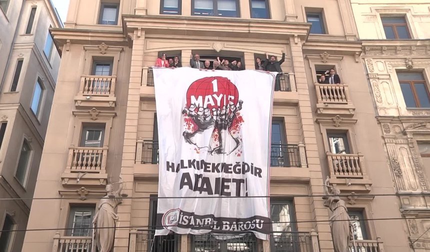 İstanbul Barosu'nda "Halkın ekmeğidir adalet" pankartlı 1 Mayıs çağrısı