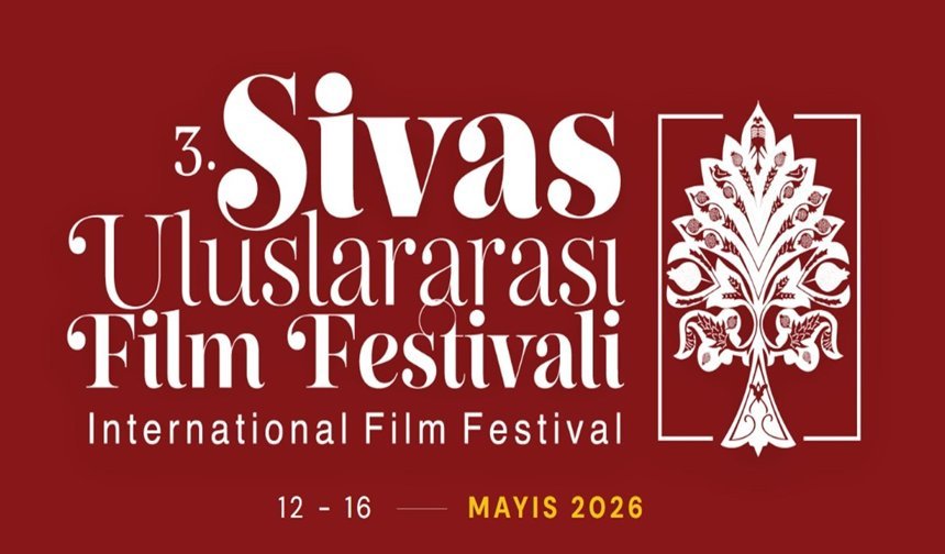 Sivas 3. Uluslararası Film Festivali 12-16 Mayıs tarihlerinde gerçekleştirilecek