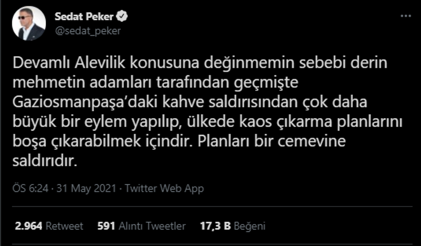 Peker'den çarpıcı iddia: Derin Mehmet'in adamları Cemevine saldıracaklar